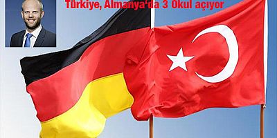 Türkiye, Almanya'da 3 okul açmayı düşünüyor