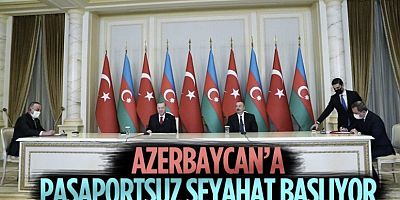 Türkiye-Azerbaycan arasında vizeler kalkıyor