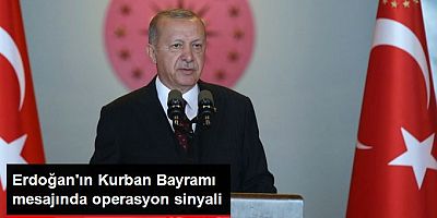 Erdoğan'ın bayram mesajında operasyon sinyali: Zaferlere yenisini ekleyeceğiz