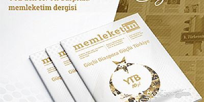 YTB’NİN MEMLEKETİM DERGİSİ OKUYUCUYLA BULUŞTU
